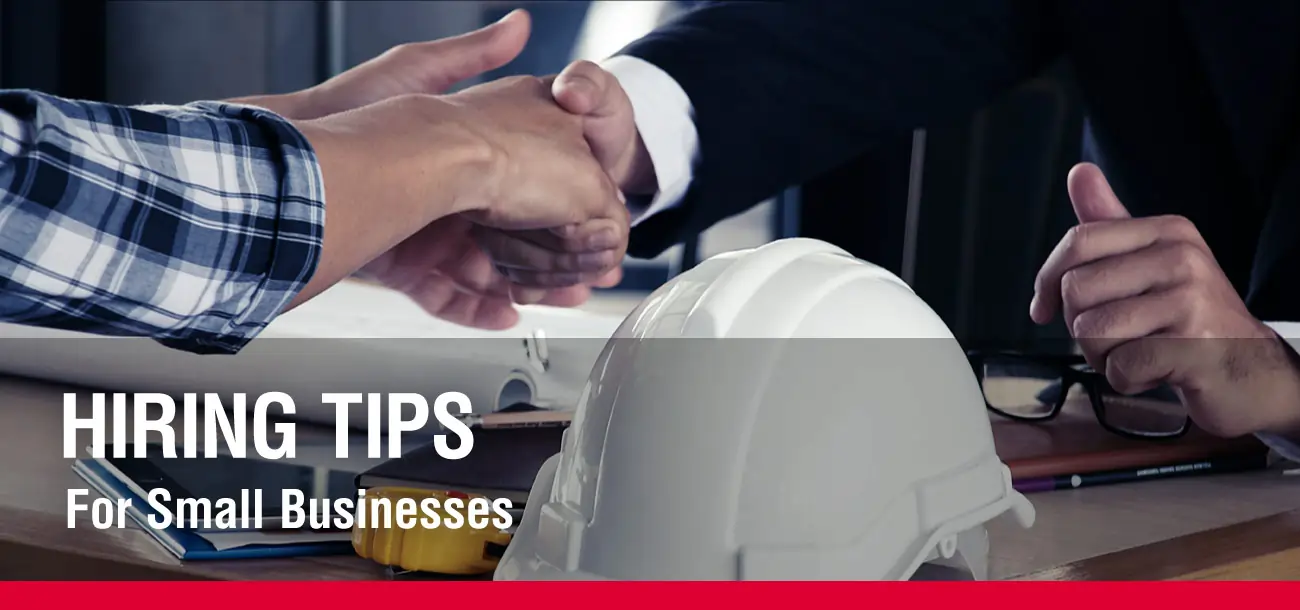 Shaking hands with hard hat with overlaid text "Hiring tips for small business"